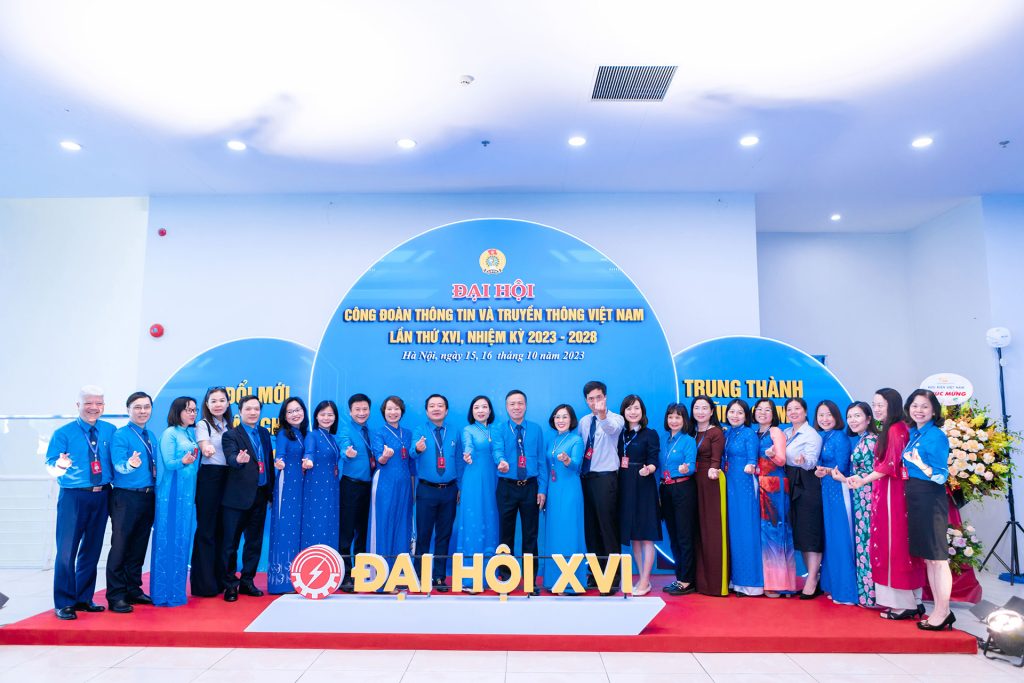 ĐẠI HỘI CÔNG ĐOÀN THÔNG TIN VÀ TRUYỀN THÔNG VIỆT NAM (NHIỆM KỲ 2023 – 2028)