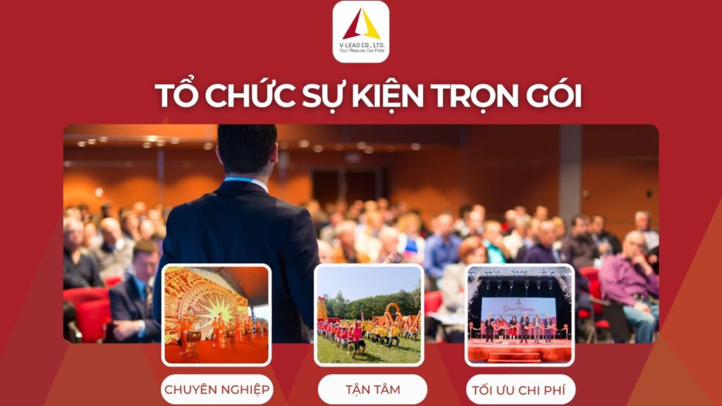 dịch vụ tổ chức sự kiện chuyên nghiệp