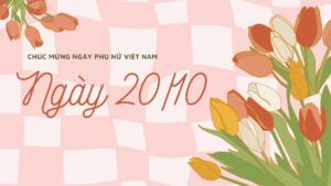 Dịch Vụ Tổ Chức Sự Kiện 20/10 Trọn Gói. Tạo dấu ấn đặc biệt cho Ngày Phụ nữ Việt Nam.